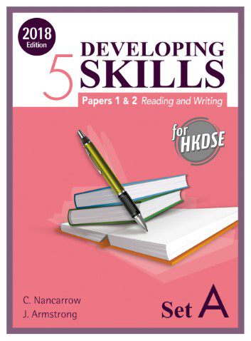 Developing Skills for HKDSE – Papers 1 & 2 Reading and Writing Book 5 (Set A) (2018 Ed.)