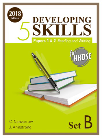Developing Skills for HKDSE – Papers 1 & 2 Reading and Writing Book 5 (Set B) (2018 Ed.)